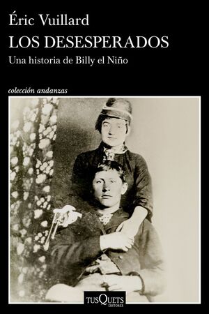 DESESPERADOS, LOS
