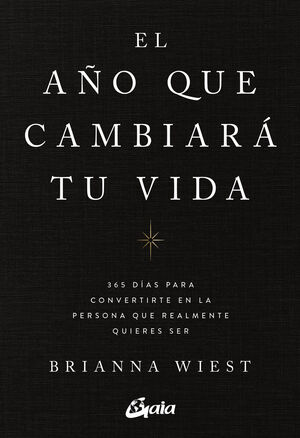 AÑO QUE CAMBIARÁ TU VIDA, EL