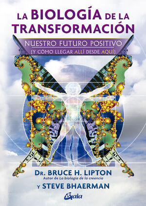 BIOLOGÍA DE LA TRANSFORMACIÓN, LA