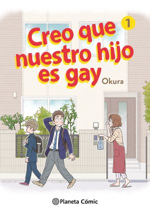 CREO QUE NUESTRO HIJO ES GAY Nº 01