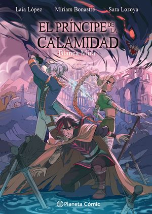 PLANETA MANGA: EL PRÍNCIPE DE LA CALAMIDAD