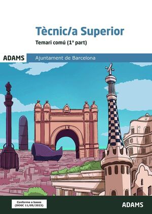 TEMARI COMÚ TÈCNIC/A SUPERIOR AJUNTAMENT DE BARCELONA