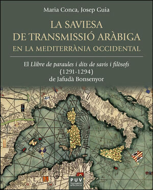 SAVIESA DE TRANSMISSIÓ ARÀBIGA EN LA MEDITERRÀNIA OCCIDENTAL, LA