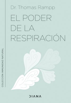 PODER DE LA RESPIRACIÓN, EL