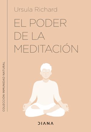 PODER DE LA MEDITACIÓN, EL