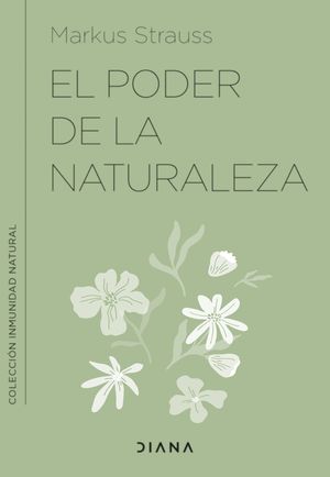 PODER DE LA NATURALEZA, EL