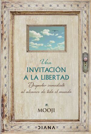 UNA INVITACIÓN A LA LIBERTAD