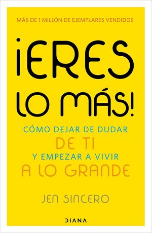 ERES LO MÁS!