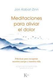 MEDITACIONES PARA ALIVIAR EL DOLOR