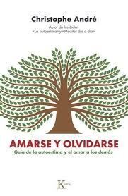 AMARSE Y OLVIDARSE