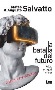 BATALLA DEL FUTURO, LA