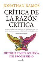 CRÍTICA DE LA RAZÓN CRÍTICA