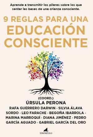 9 REGLAS PARA UNA EDUCACIÓN CONSCIENTE