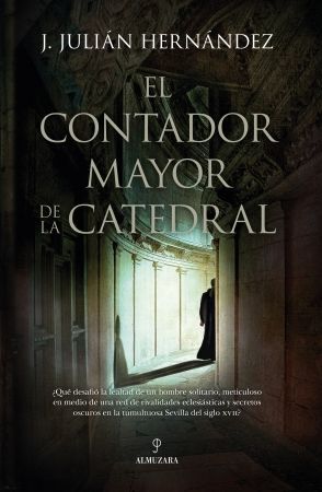 CONTADOR MAYOR DE LA CATEDRAL, EL