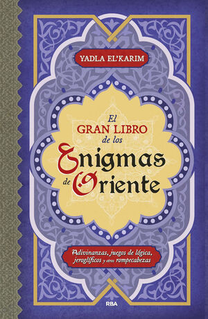 GRAN LIBRO DE LOS ENIGMAS DE ORIENTE, EL