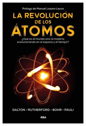 REVOLUCIÓN DE LOS ÁTOMOS, LA