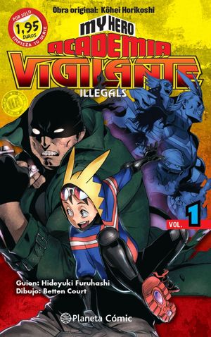 MM MY HERO ACADEMIA VIGILANTE ILLEGALS Nº 01 (1,95)