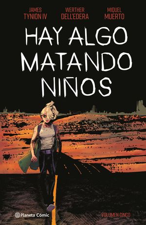 HAY ALGO MATANDO NIÑOS - VOL. 05