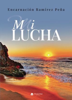 MI LUCHA