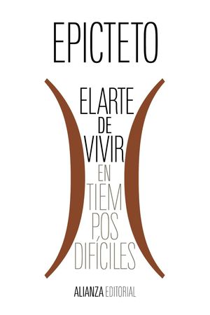 ARTE DE VIVIR (EN TIEMPOS DIFÍCILES), EL