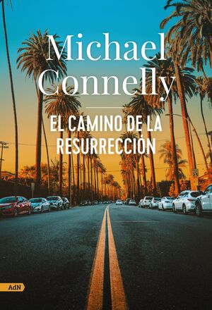 CAMINO DE LA RESURRECCIÓN, EL