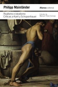 REALISMO E IDEALISMO: CRITICAS A KANT Y SCHOPENHAUER