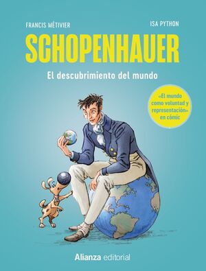 SCHOPENHAUER: EL DESCUBRIMIENTO DEL MUNDO