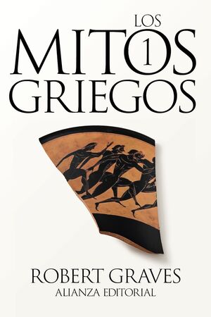 MITOS GRIEGOS, VOL 1, LOS