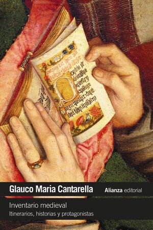 INVENTARIO MEDIEVAL: ITINERARIOS, HISTORIAS Y PROTAGONISTAS