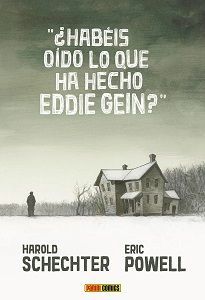 HABEIS OIDO LO QUE HA HECHO EDDIE GEIN?