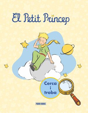 PETIT PRINCEP, EL.  CERCA I TROBA