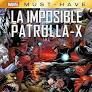 IMPOSIBLE PATRULLA X, LA - VOL. 07