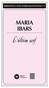 ÚLTIM SERF, L'. A L'OMBRA DEL MONTGÓ
