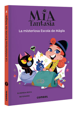 MISTERIOSA ESCOLA DE MÀGIA, LA