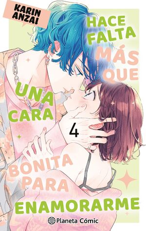 HACE FALTA MÁS QUE UNA CARA BONITA PARA ENAMORARME VOL. 04