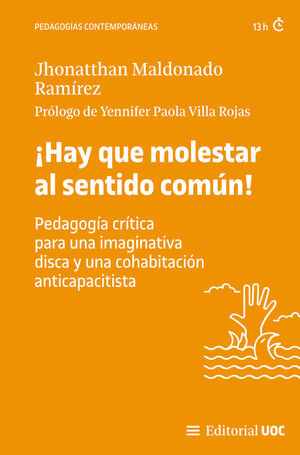 ¡HAY QUE MOLESTAR AL SENTIDO COMÚN!