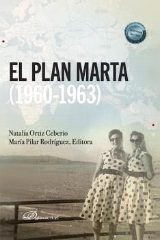 PLAN MARTA (1960-1963), EL