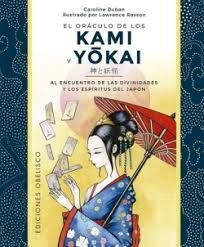 ORACULO DE LOS KAMI Y YOKAI, EL  (LIBRO + 52 CARTAS)