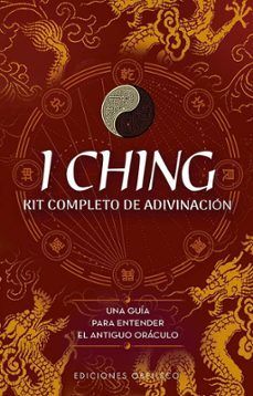 I CHING. KIT COMPLETO DE ADIVINACIÓN (LIBRO + CARTAS)