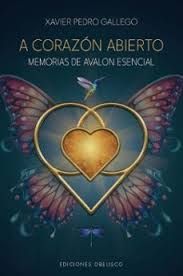 A CORAZÓN ABIERTO. MEMORIAS DE AVALON ESPECIAL