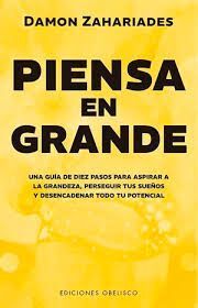 PIENSA EN GRANDE