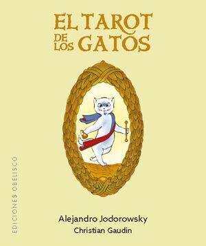 TAROT DE LOS GATOS, EL (+ CARTAS)