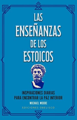 ENSEÑANZAS DE LOS ESTOICOS, LAS (LIBRO + 52 CARTAS)