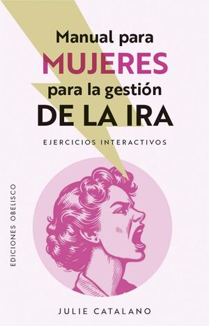 MANUAL PARA MUJERES PARA GESTIONAR LA IRA
