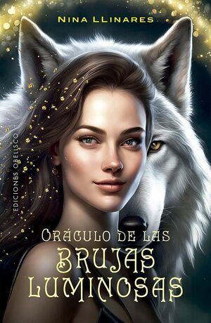 ORÁCULO DE LAS BRUJAS LUMINOSAS, EL (+ 44 CARTAS)