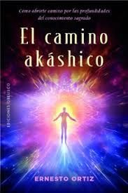 CAMINO AKÁSHICO, EL