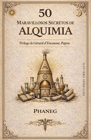 CINCUENTA MARAVILLOSOS SECRETOS DE ALQUIMIA