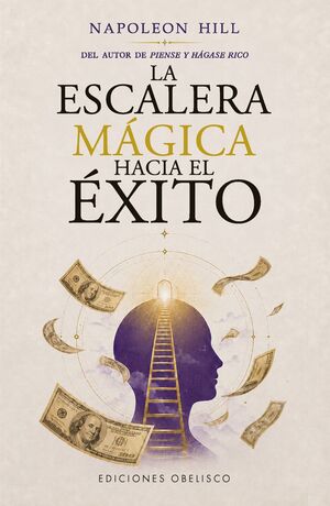 LA ESCALERA MÁGICA AL ÉXITO