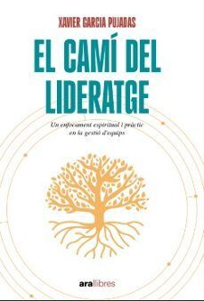 CAMI DEL LIDERATGE, EL