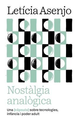 NOSTÀLGIA ANALÒGICA